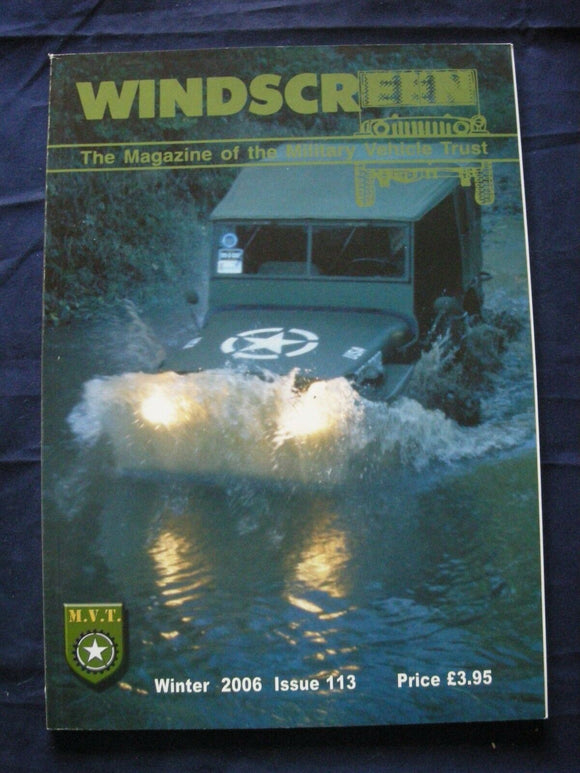 MILITARY VEHICLE TRUST - WINDSCREEN #113 - Winter 2006 - Harley Davidson WLA 42