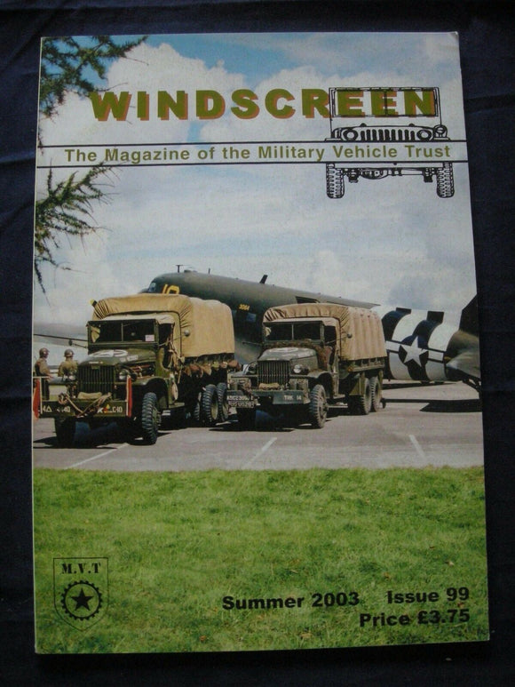 MILITARY VEHICLE TRUST - WINDSCREEN #99 - Summer 2003 - Morris C8
