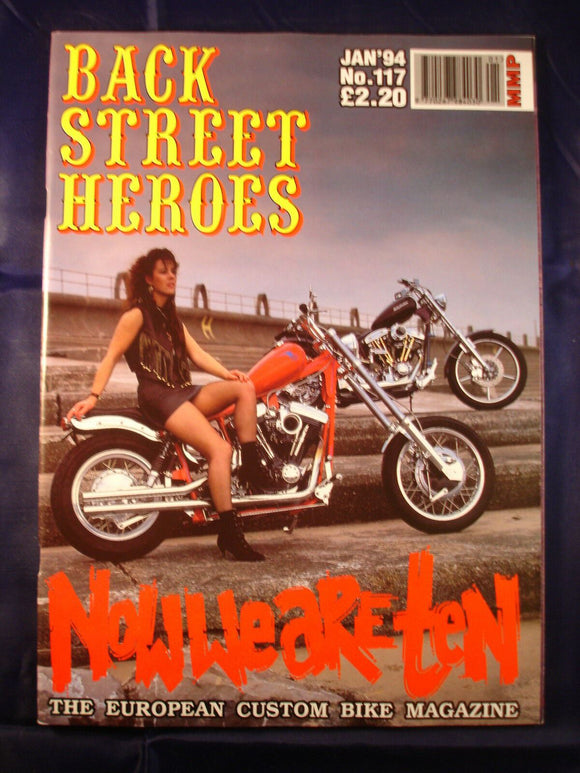 Back Street Heroes - Biker Bike mag - Issue 117