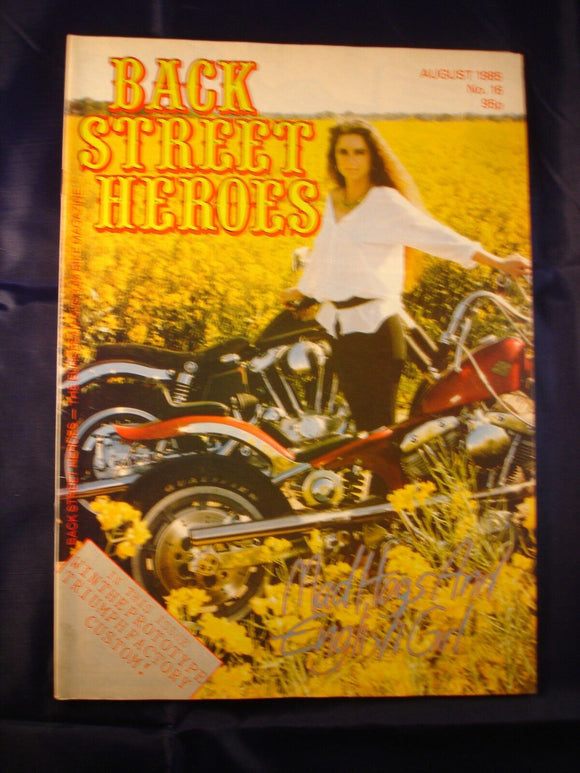 Back Street Heroes - Biker Bike mag - Issue 16