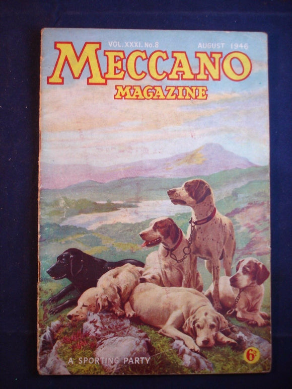 Vintage -  Meccano  Magazine - August 1946