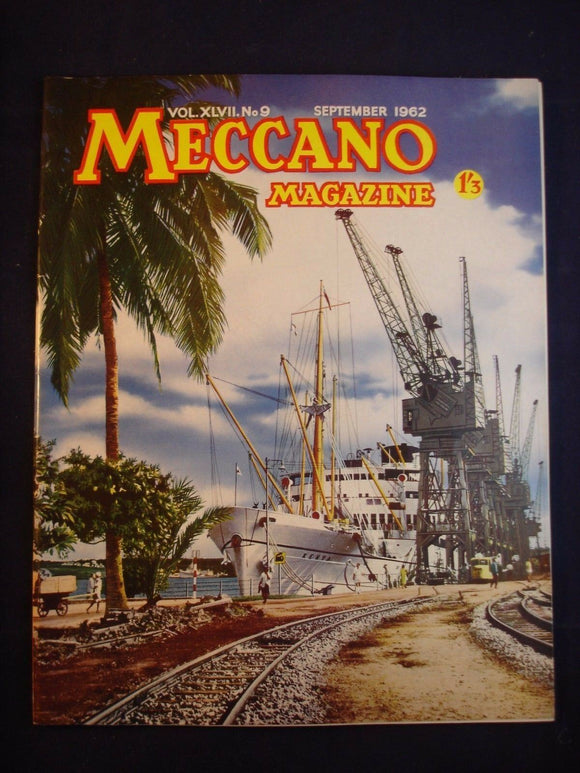 Vintage -  Meccano  Magazine - September 1962 -