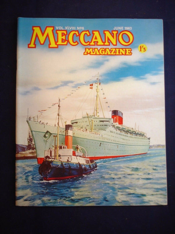 Vintage -  Meccano  Magazine - June 1963 -