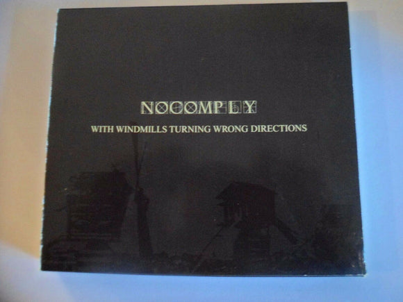 With Windmills Turning Wrong Directions:  No Comply - CD Album - B16