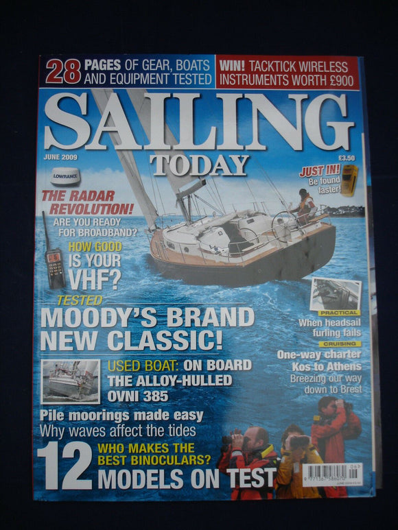 Sailing today - June 2009 - Ovni 385 - Moody 41 Classic -