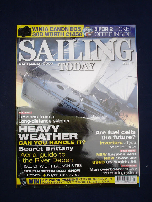 Sailing today - Sep 2007 - Lagoon 420 - Swan 42 - CS Yachts 36 - Deben