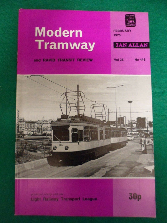 Modern Tramway Magazine - February 1975 - Contents shown in photographs
