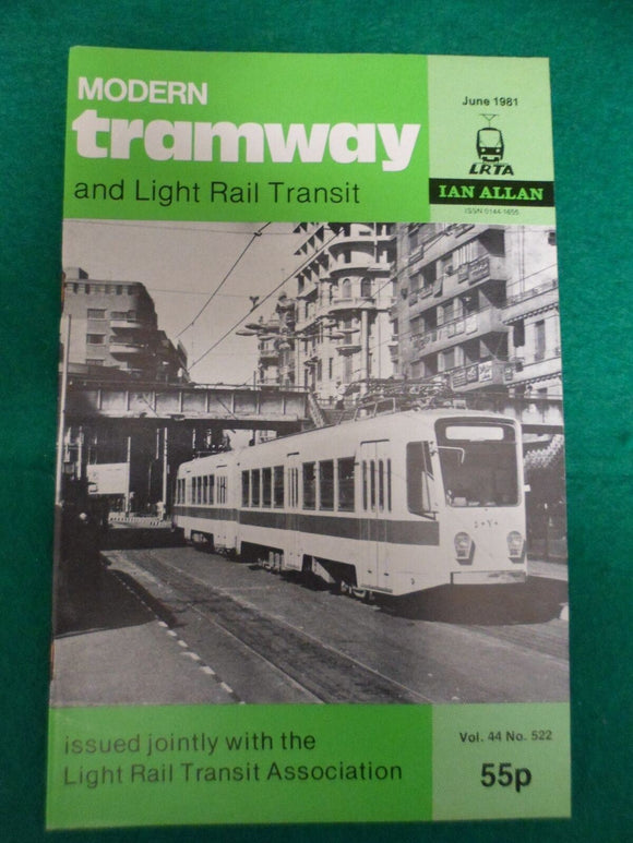 Modern Tramway Magazine - June 1981 - Contents shown in Photographs