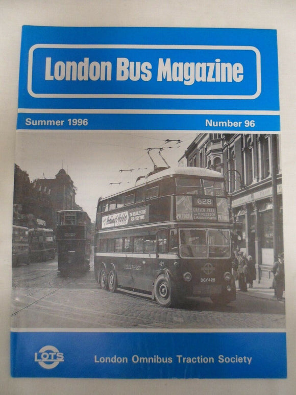 London Bus Magazine - Summer 1996 # 96 - Contents shown in photographs