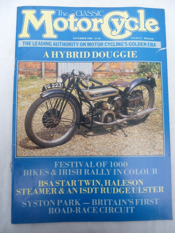 The Classic Motorcycle - Nov 1988 - Douglas - Rudge - BSA Star - Haleson