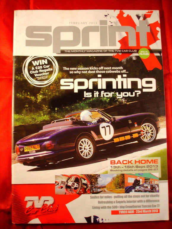 TVR Owners Club Sprint Magazine issue 445 - February 2013