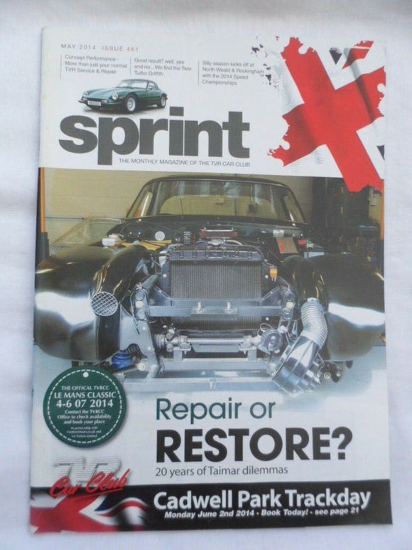 TVR Owners Club Sprint Magazine issue 461 - May 2014