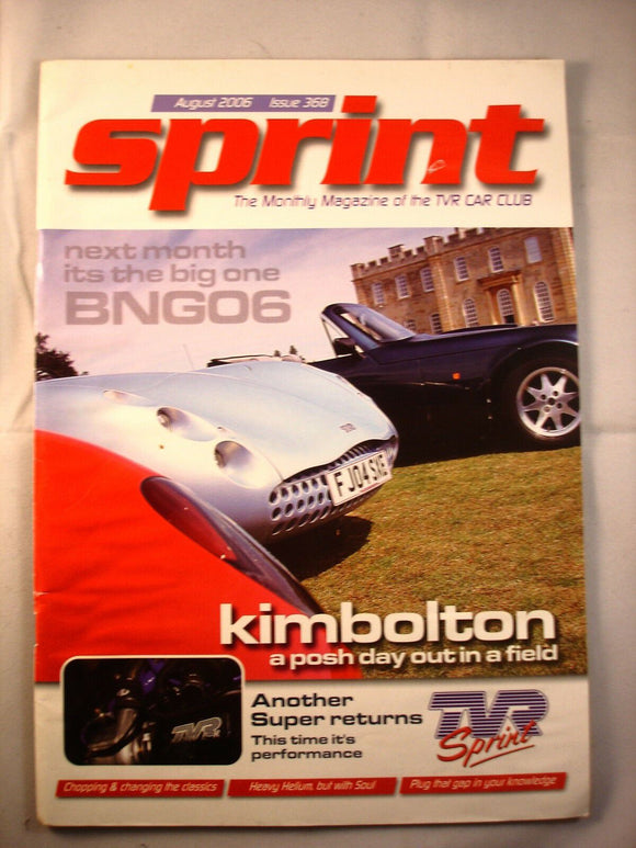TVR Owners Club Sprint Magazine issue 368 - August 2006
