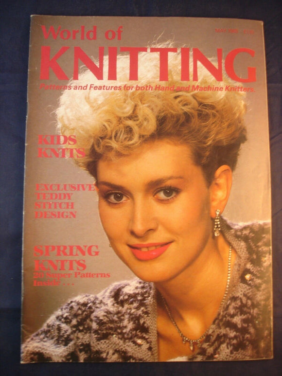 World of Knitting magazine - May 1985
