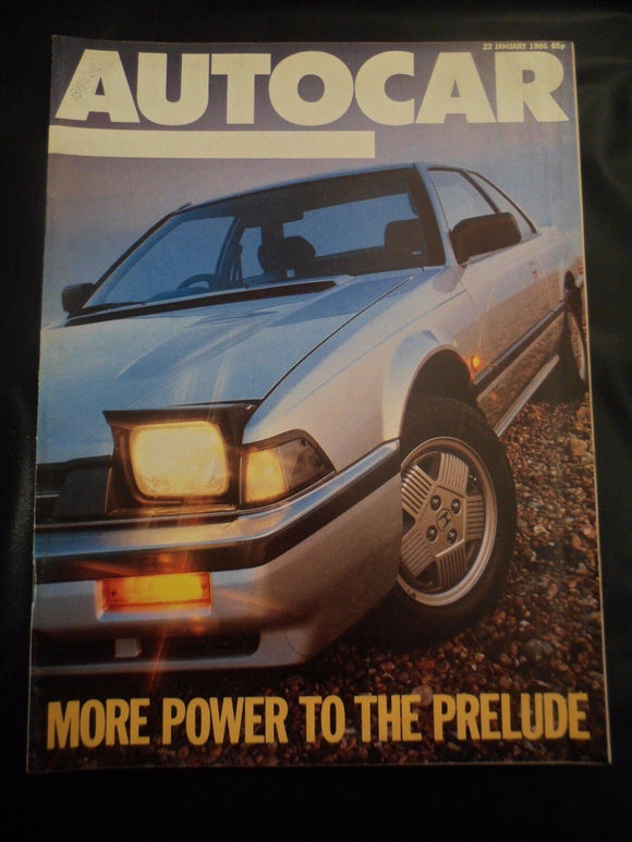 Autocar - w/e 22 January 1986 - Prelude - 928s - Y10 -
