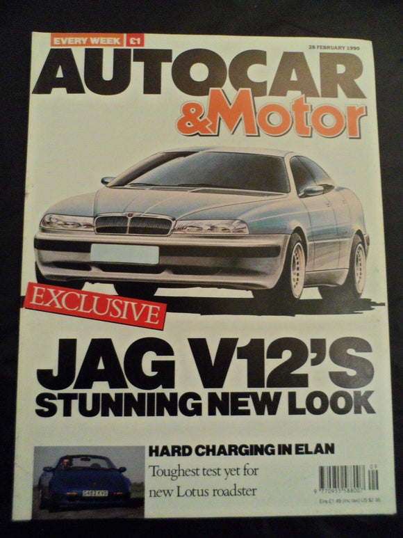Autocar - 28 February 1990 - Granada 2.9 - Rover 827 - Volvo 440 - Lotus - Jag