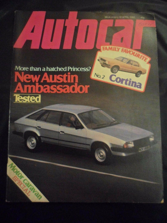 Autocar - w/e 10 April 1982  - Austin Ambassador