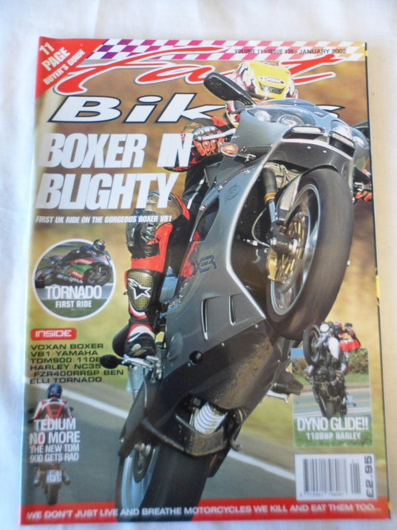 Fast Bikes - January 2002 - Dynoglide - VB1 - TDM 900 - Tornado