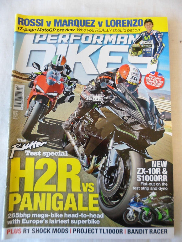 Performance Bikes - April 2016 - ZX 10R - H2R vs Panigale