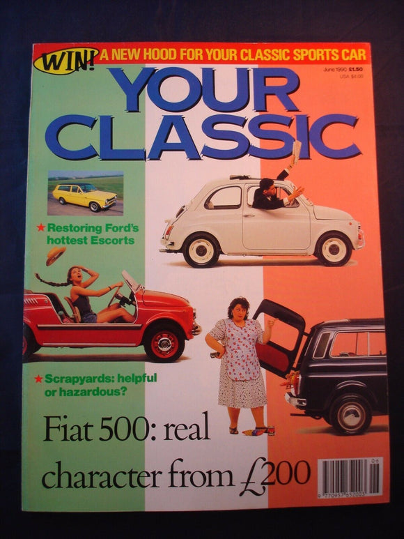 Your Classic - June 1990 - Restoring Ford's hottest escorts