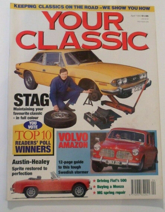 Your Classic - April 1994 - Triumph Stag - Volvo Amazon - Healey