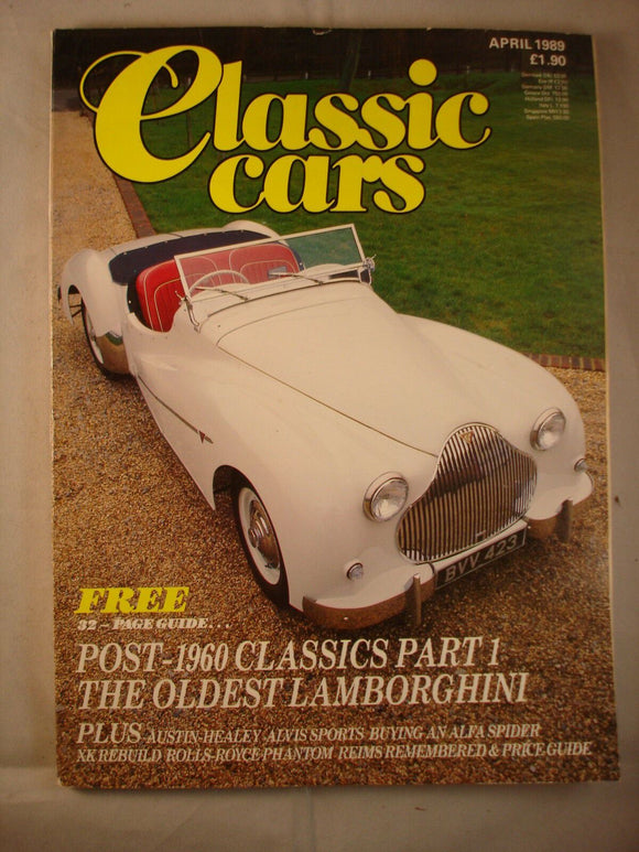Classic Cars  Magazine April 1989 - Healey - Alvis - Alfa - Rolls