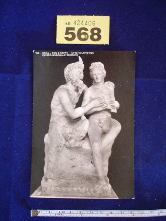 Postcard - 768 - Roma - Pan E Dafru - Arte Ellenistica