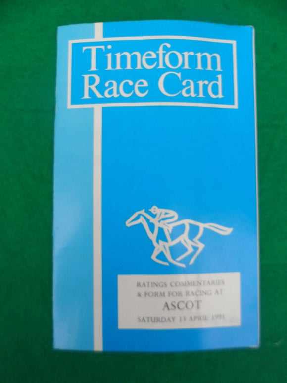 X - Horse racing - Timeform Race Card - Ascot - 13 April 1991
