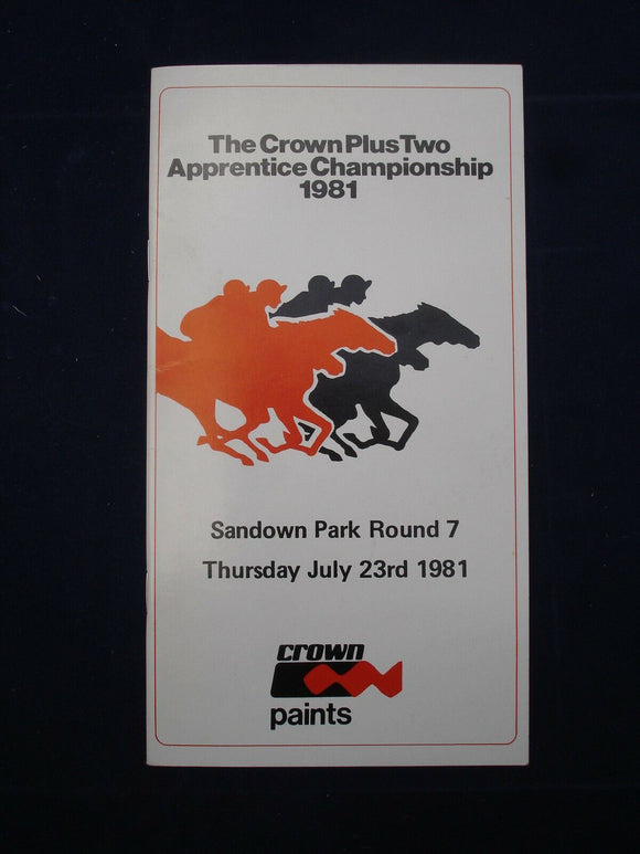 Horse racing - Race Card - Sandown - July 23rd 1981 - Crown plus two 1981