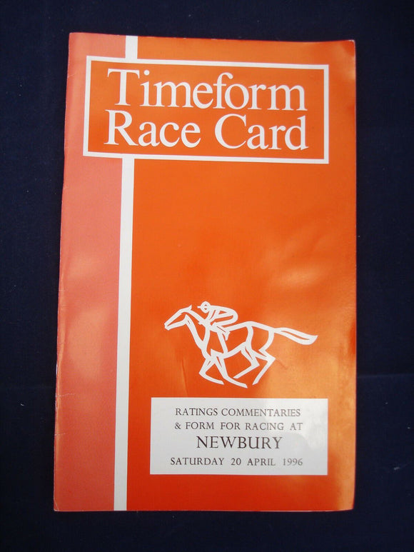 X - Horse racing - Timeform Race Card - Newbury - 20 April 1996
