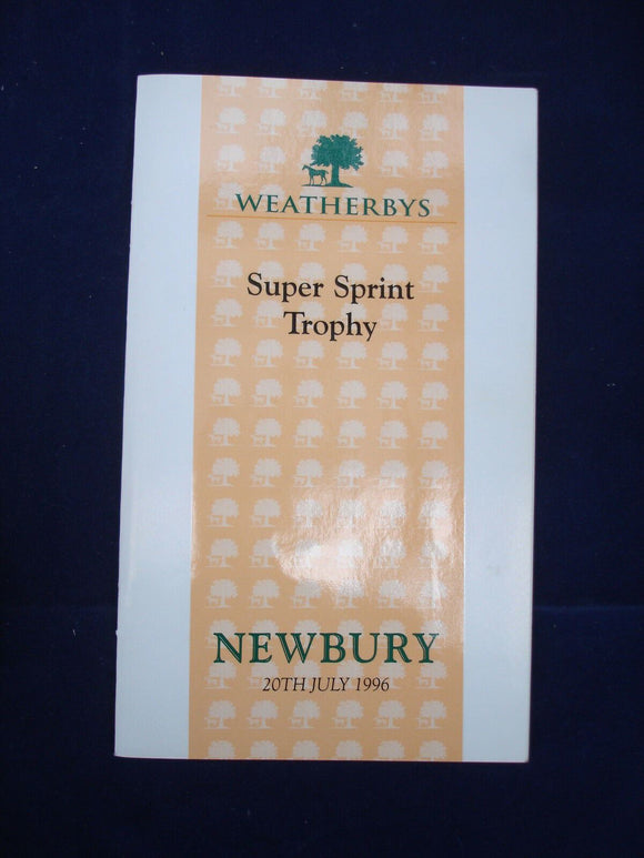X - Horse racing - Race Card - Newbury - 20 July 1996 - Super Sprint