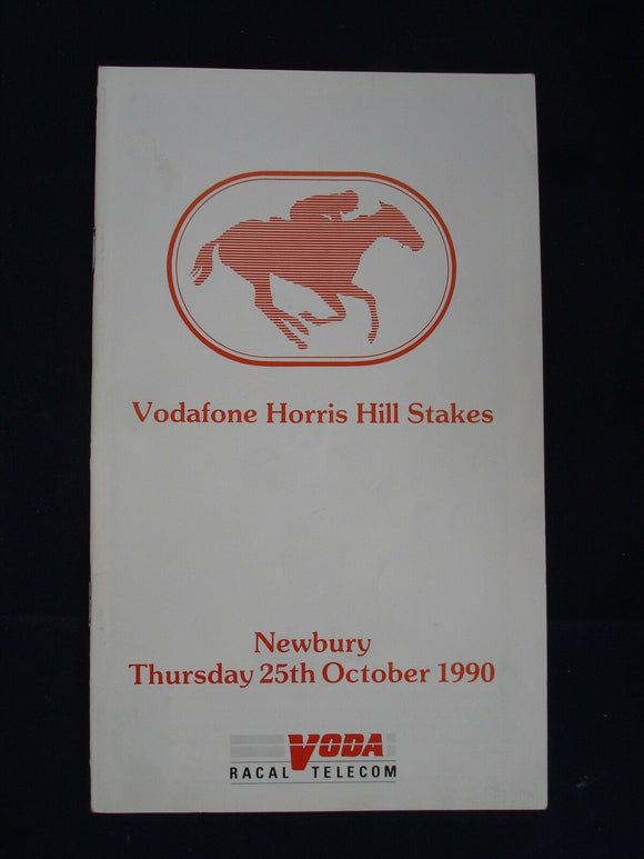 X - Horse racing - Race Card - Newbury - 25 October 1990 - Vodafone Horris Hill
