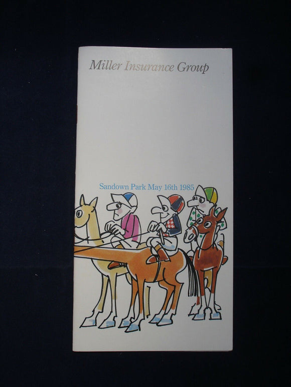 X - Horse racing - Race Card - Sandown - May 16 1985 - Miller Insurance group