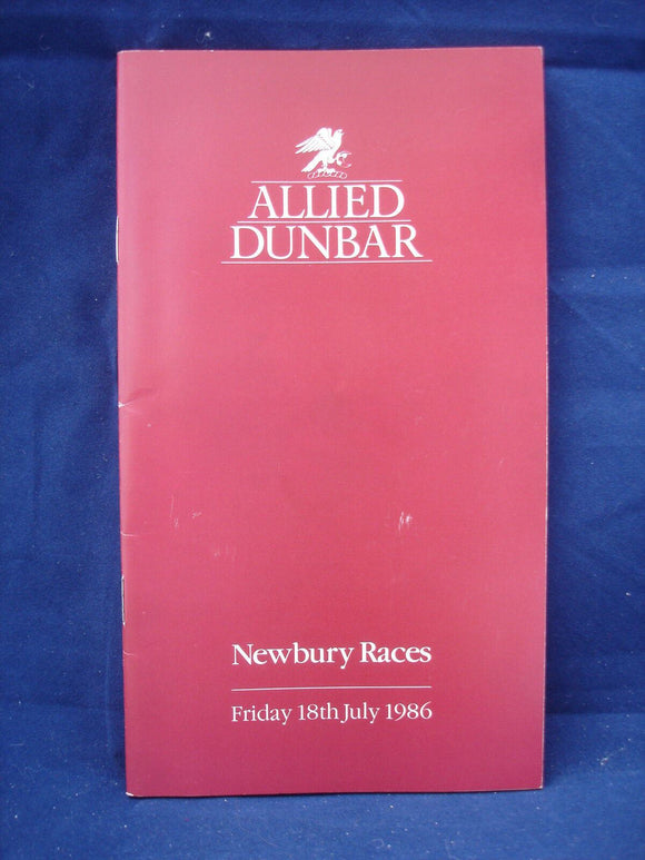 Horse racing - Race Card - Newbury - 18th July 1986 - Allied Dunbar
