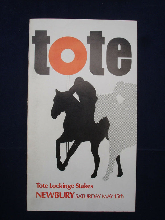 X - Horse racing - Race Card - Newbury - 15 May 1982 - Tote Lockinge stakes