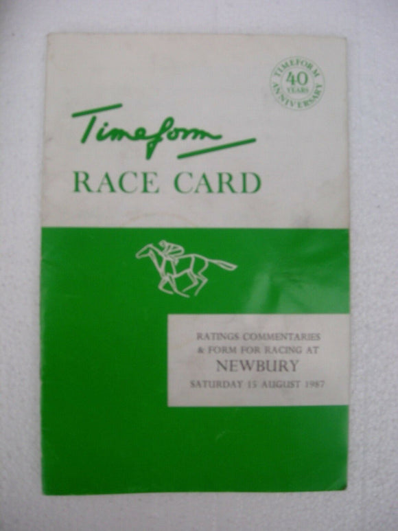 X - Horse racing - Timeform Race Card - Newbury - 15 August 1987