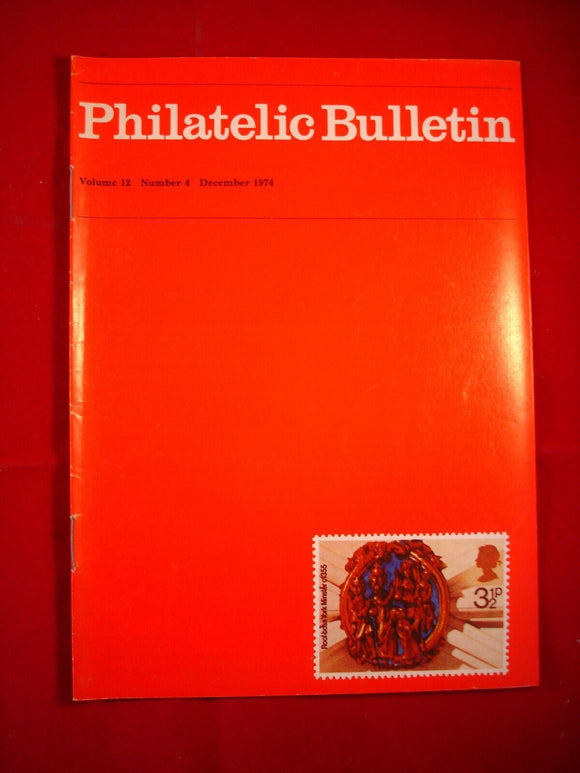GB Stamps - British Philatelic Bulletin - Vol 12 #4 - December 1974