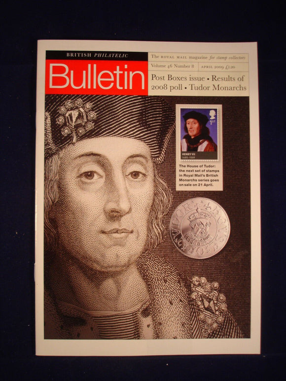 GB Stamps - British Philatelic Bulletin - Vol 46 # 8 - April 2009