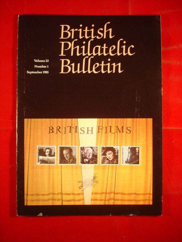 GB Stamps - British Philatelic Bulletin - Vol 23 # 1 - September 1985