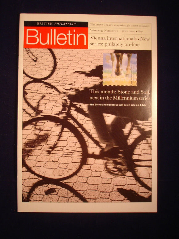 GB Stamps - British Philatelic Bulletin - Vol 37 # 10 - June 2000