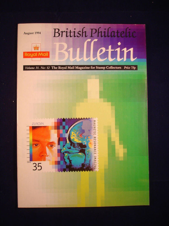 GB Stamps - British Philatelic Bulletin - Vol 31 # 12 - August 1994