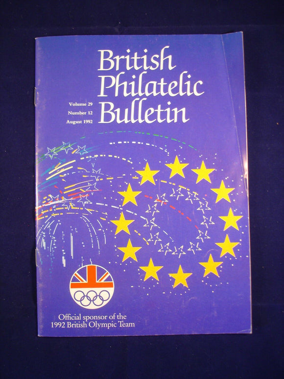 GB Stamps - British Philatelic Bulletin - Vol 29 # 12 - August 1992