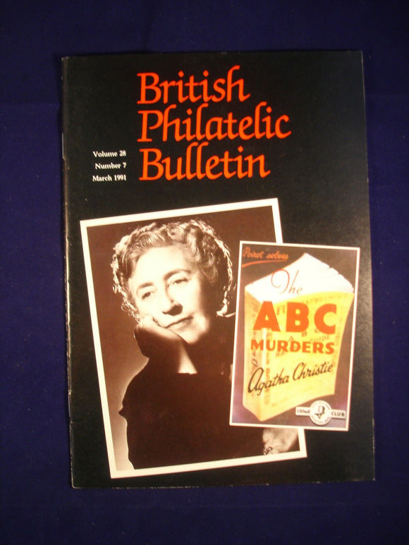 GB Stamps - British Philatelic Bulletin - Vol 28 # 7 - March 1991