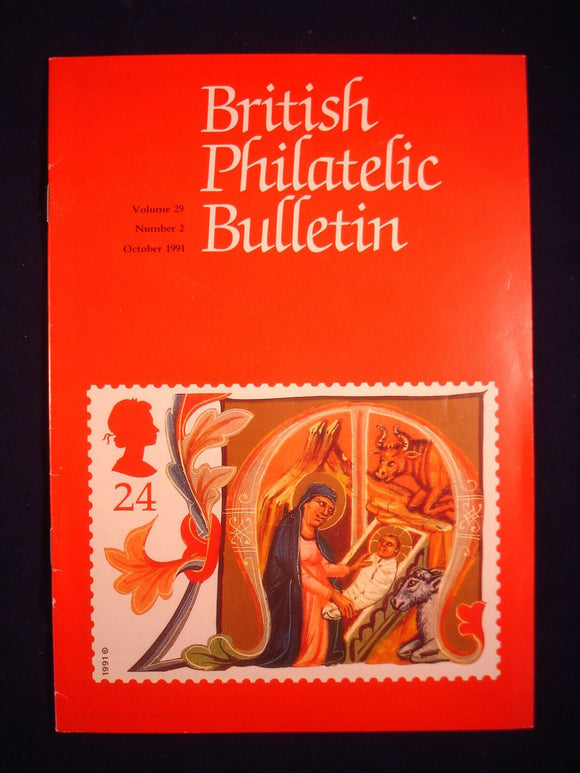 GB Stamps - British Philatelic Bulletin - Vol 29 # 2 - October 1991