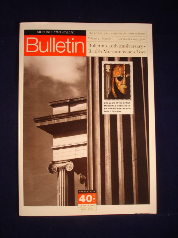GB Stamps - British Philatelic Bulletin - Vol 41 # 1 - September 2003