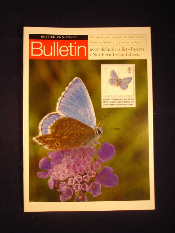 GB Stamps - British Philatelic Bulletin - Vol 45 # 5 - January 2008