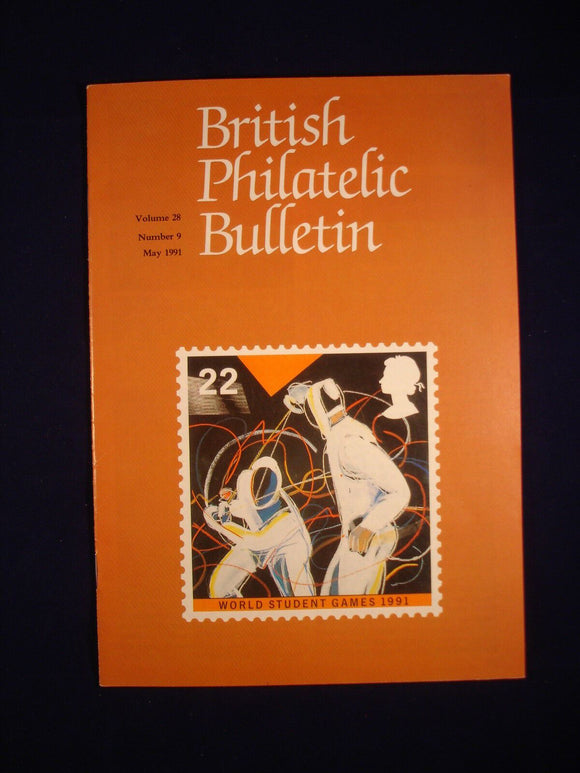 GB Stamps - British Philatelic Bulletin - Vol 28 # 9 - May 1991