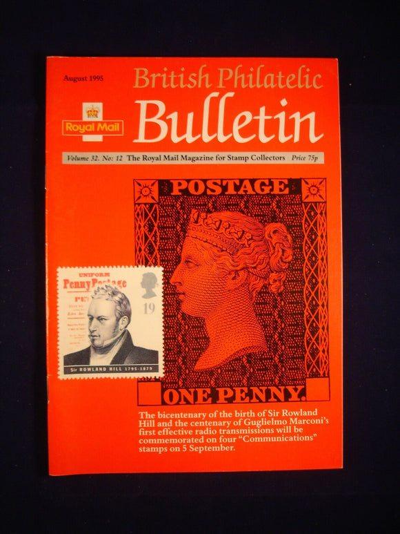 GB Stamps - British Philatelic Bulletin - Vol 32 # 12 - August 1995
