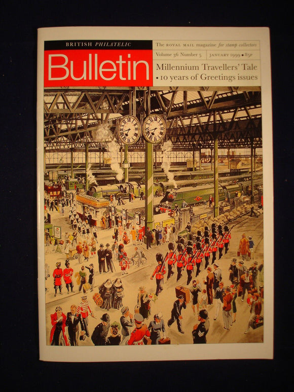 GB Stamps - British Philatelic Bulletin - Vol 36 # 5 - January 1999