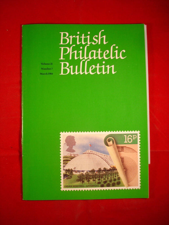 GB Stamps - British Philatelic Bulletin - Vol 21 # 7 - March 1984